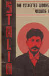 Collected Works of Josef Stalin: Volume 1