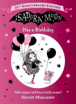 Isadora Moon Has a Birthday: 10th Anniversary Edition: A special gift edition celebrating everyones favourite fairy-vampire