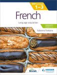 French for the IB MYP 1-3 (Emergent/Phases 1-2): MYP by Concept: Language acquisition