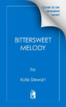 Bittersweet Melody