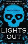 Lights Out: Book 1 of the multi-million copy bestselling Into Darkness series from viral TikTok sensation Navessa Allen