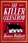The Killer Question: the Sunday Times bestseller from the author of The Appeal
