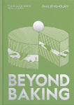 Beyond Baking: Naturally Plant-based Sweet and Savoury Recipes That Push the Boundaries