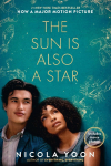 The Sun Is Also a Star Movie Tie-in Edition