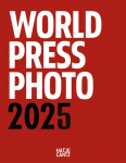 World Press Photo Yearbook 2025 - English Edition: The official yearbook of award-winning press photography