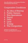 Cooperative Conditions: A Primer on Architecture, Finance and Regulation in Zurich