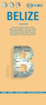 Belize 1:500 000: Einzelkarten: Belize 1:500 000, Belize City 1:13 000, San Ignacio & Santa Elena 1:25 000, Ambergis Caye & Caye Caulker 1:250 000, Altun Ha 1:3 000, Cahal Pech 1:2 500, Cerros 1:4 000, Caracol, Nim Li Punit, Xunantunich 1:7 000, El Pilar