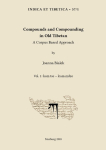 Compounds and Compounding in Old Tibetan. Vol. 1: A Corpus Based Approach