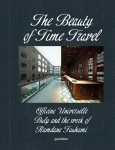 The Beauty of Time Travel: The Work of Ramdane Touhami and the Agency Art Recherche Industrie for Officine Universelle Buly