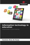 Information technology in education: Using simulators in physics teaching