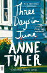 Three Days in June: A Novel
