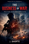 The  Business of War