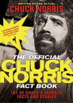 The Official Chuck Norris Fact Book: 101 of Chucks Favorite Facts and Stories