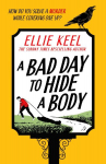 A Bad Day to Hide a Body: The St Agnes Sleuths (1)