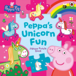 Peppa Pig: Peppas Unicorn Fun Jigsaw Puzzle Book