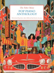 The Faber Music Pop Piano Anthology: 50 best-loved Pop, Rock, Indie, R`n`B and Soul hits for solo piano