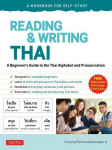 Reading & Writing Thai: A Workbook for Self-Study: A Beginners Guide to the Thai Alphabet and Pronunciation (Free Online Audio and Printable Flash Cards)