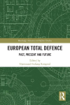 European Total Defence: Past, Present and Future
