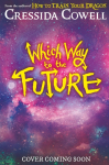 Which Way to the Future