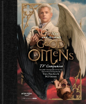 The Nice and Accurate Good Omens TV Companion: Your guide to Armageddon and the series based on the bestselling novel by Terry Pratchett and Neil Gaiman