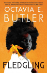 Fledgling: Octavia E. Butlers extraordinary final novel