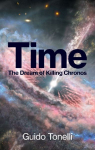 Time: The Dream of Killing Chronos