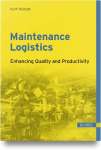 Maintenance Logistics: Enhancing Quality and Productivity