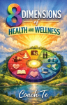 8 Dimensions of Health and Wellness