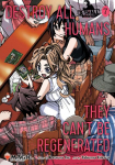 Destroy All Humans. They Cant Be Regenerated. A Magic: The Gathering Manga, Vol. 7: Limited edition Magic: The Gathering card included in first printing!