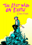 The Last Band on Earth