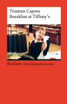 Breakfast at Tiffanys: Englischer Text mit deutschen Worterkl&auml;rungen. Niveau C1 (GER)