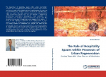 The Role of Hospitality Spaces within Processes of Urban Regeneration: Creating Hospitable Urban Quarters in Manchester