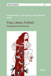 Frau, Leben, Freiheit: Emanzipatorische Potenziale