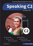 Speaking C2: The Ultimate Speaking Guide for C2 Cambridge & 10 Practice Tests