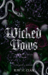 Wicked Vows: Dark Mafia Romance