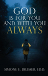 God Is for You and with You Always