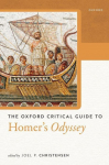 The Oxford Critical Guide to Homers Odyssey