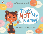 Thats Not My Name!