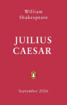 Julius Caesar: Staged: the origins of YAs greatest tropes
