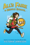 Alls Faire in Middle School