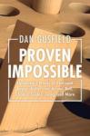 Proven Impossible: Elementary Proofs of Profound Impossibility from Arrow, Bell, Chaitin, G&ouml;del, Turing and More