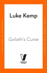 Goliaths Curse: The History and Future of Societal Collapse