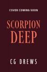 Scorpion Deep: An intoxicating queer YA horromance from the NYT bestselling author of Dont Let the Forest In