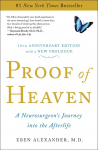 Proof of Heaven: A Neurosurgeons Journey Into the Afterlife