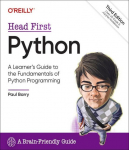 Head First Python: A Learners Guide to the Fundamentals of Python Programming, A Brain-Friendly Guide