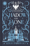 Shadow and Bone: Book 1 Collectors Edition