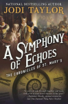 A Symphony of Echoes: The Chronicles of St. Marys Book Two