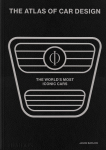 The Atlas of Car Design: The Worlds Most Iconic Cars (Onyx Edition)