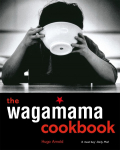 The Wagamama Cookbook & online access
