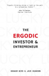 The Ergodic Investor and Entrepreneur